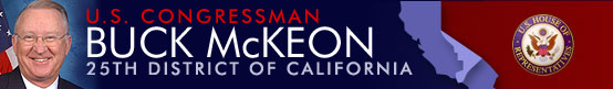 U.S. Congressman Buck McKeon - 25th District of California