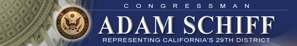 Congressman Adam Schiff, Representing California's 29th District