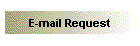 E-mail Request