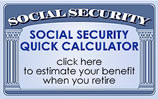Quick Social Security Calculator