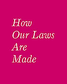 How Our Laws Are Made