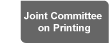 Joint Committee on Printing - Trent Lott, Chairman