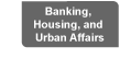 Banking, Housing, and Urban Affairs Committee - Richard C. Shelby, Chairman