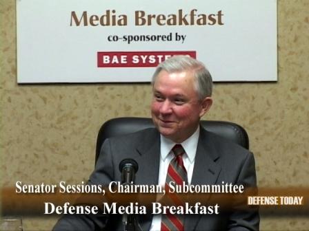 Sen. Sessions is the newsmaker guest at a Defense Today reporters' roundtable discussion on military and national security issues.