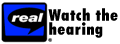 Watch the hearing with RealPlayer
