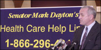 Senator Mark Dayton speaking about his Health Care Help Line