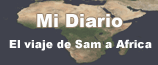 Mi Diario - El viaje de Sam a Africa