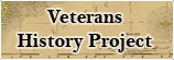 Click Here for Veterans History Project