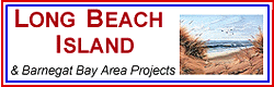 Click here to go to Jim's Long Beach Island & Barnegat Bay Area Projects Page