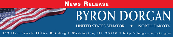 News Release - Byron Dorgan, Senator for North Dakota