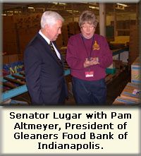 Senator Lugar with Pam Altmeyer, President of Gleaners Food Bank of Indianapolis.
