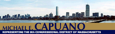 Michael E. Capuano representing the 8th district of Massachusetts in hte U.S. House of Representatives