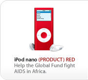 iPod nano (PRODUCT) RED. Help the Global Fund fight AIDS in Africa.