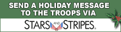Send a Holiday Message to the Troops via Stars and Stripes