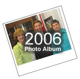 Click to View the 2006 Photo Gallery