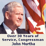 Over 30 Years of Service Congressman John Murtha