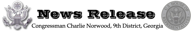 Congressman Charlie Norwood Press Release