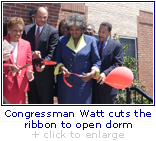Congressman Watt Cuts the Ribbon to open Dorm