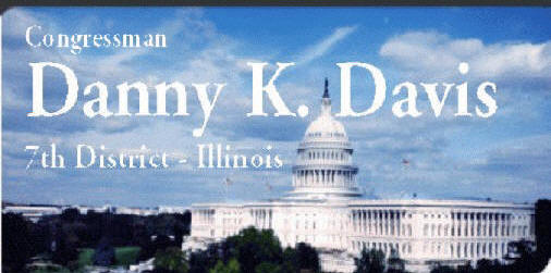Photo of the Capitol with text: Congressman Danny K. Davis - 7th District, Illinois, district information link