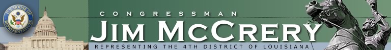 Congressman Jim McCrery - Representing the 4th District of Louisiana