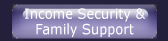 Link to the Ways and Means Income Security & Family Support Subcommittee