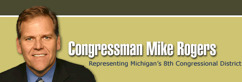 Congressman Mike Rogers - Representing Michigan's 8th Congressional District