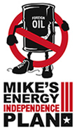 Mike's Energy Independence Plan