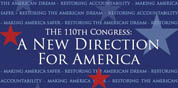 The 110th Congress: A New Direction For America