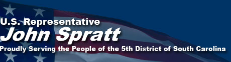 Representative John Spratt, Proudly Serving the People of the 5th District of South Carolina
