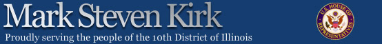Mark Steven Kirk - Proudly serving the people of the 10th district of Illinois