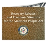 Recovery Rebates and Economic Stimulus for the American People Act information