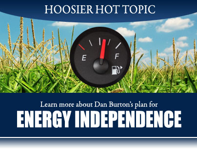 Hoosier Hot Topic: Read Dan's plan for Energy Independence