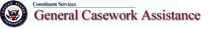 General Casework Assistance