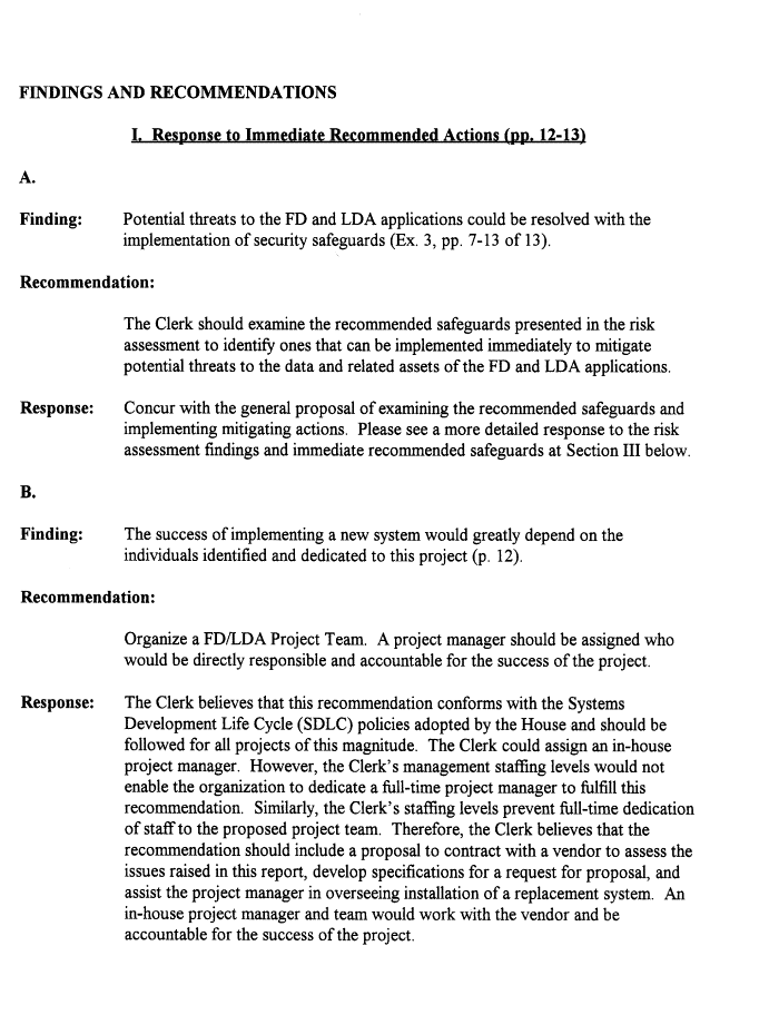 Page 2 Office of the Clerk's Comments to the Inspector General and PricewaterhouseCoopers Legislative Information System Evaluation.