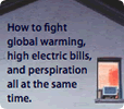 TURN: Fight global warming and high electric bills.