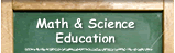 Math and Science Education