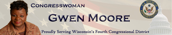 Congresswoman Gwen Moore - Representing Wisconsin's 4th Congressional District