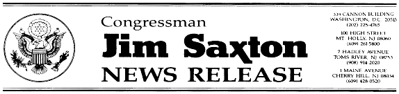 [Congressman Jim Saxton - News Release]