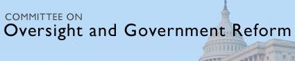 Oversight and Government Reform Home Page