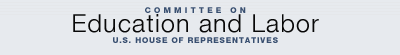 Committee on Education and Labor - U.S. House of Representatives