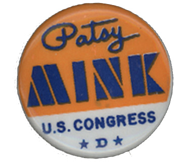 Patsy Mink Button, 1970