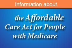 Affordable Care Act for People with Medicare