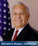 Chairman Silvestre Reyes