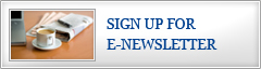Sign Up For Our E-Newsletter