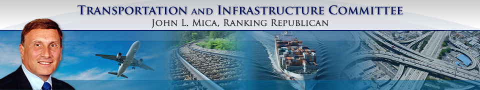 House Transportation and Infrastructure Committee, Republicans, John L. Mica, Ranking Republican
