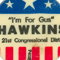 Augustus (Gus) Hawkins Campaign Button, c. 1968