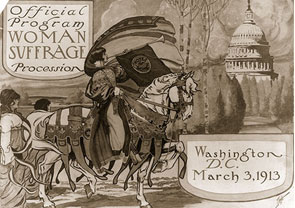 The official program for the March 3, 1913, National American Woman Suffrage Association&rsquo;s procession in Washington, D.C. The cover features a woman seated on a horse and blowing a long horn, from which is draped a &quot;votes for women&quot; banner. The U.S. Capitol is in background.