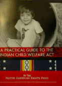 Practical Guide to the Indian Child Welfare Act