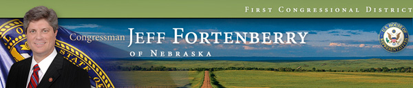 Congressman Jeff Fortenberry, 1st District of Nebraska