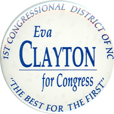 Eva Clayton Campaign Button, c. 1996
